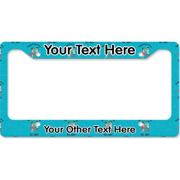 Custom Happy Anniversary License Plate Frame - Style B (Personalized)
