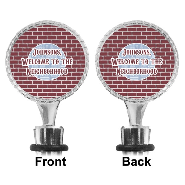 Welcome To The Neighborhood Bottle Stopper - Front and Back