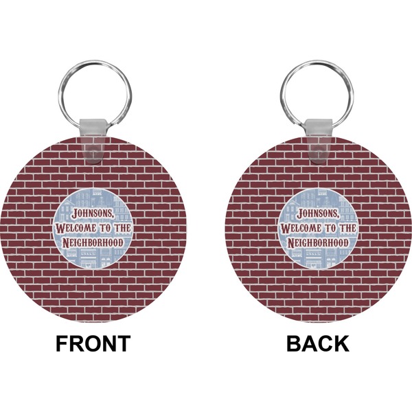 Welcome To The Neighborhood Circle Keychain (Front + Back)