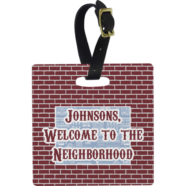 Welcome To The Neighborhood Personalized Square Luggage Tag