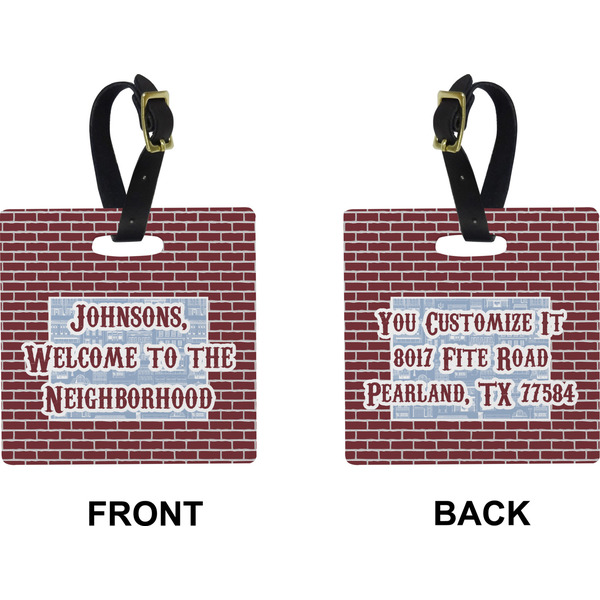 Welcome To The Neighborhood Square Luggage Tag (Front + Back)