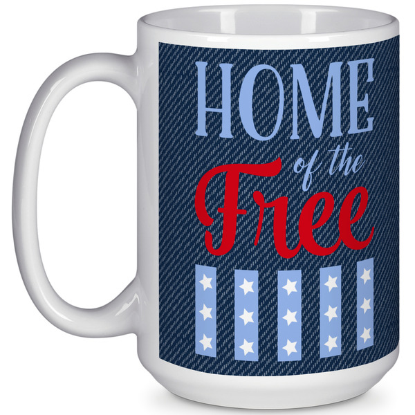 Custom American Quotes 15 Oz Coffee Mug - White