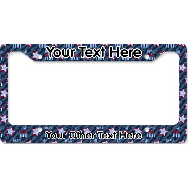 Custom American Quotes License Plate Frame - Style B