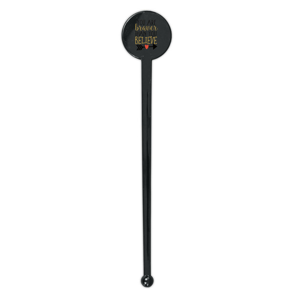 Inspirational Quotes Black Plastic 7" Stir Stick - Round - Single Stick