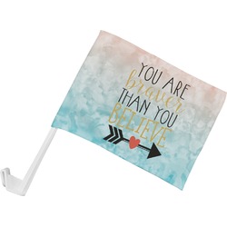 Inspirational Quotes Car Flag - Small