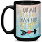Inspirational Quotes Coffee Mug - 15 oz - Black Full