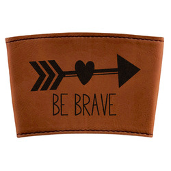 Inspirational Quotes Leatherette Cup Sleeve