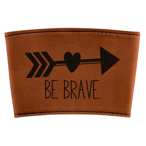 Custom Inspirational Quotes Leatherette Cup Sleeve