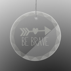 Inspirational Quotes Engraved Glass Ornament - Round