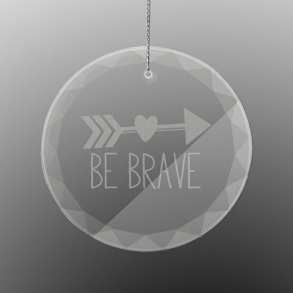 Inspirational Quotes Engraved Glass Ornament - Round (Front)