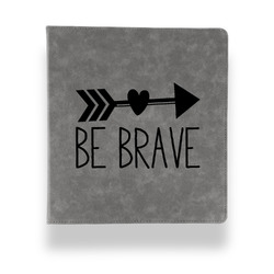 Inspirational Quotes Leather Binder - 1" - Grey