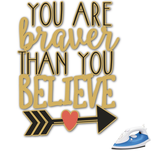 Custom Inspirational Quotes Graphic Iron On Transfer - Up to 15"x15"