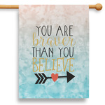 Inspirational Quotes 28" House Flag - Single Sided