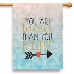 Inspirational Quotes 28" House Flag - Double Sided