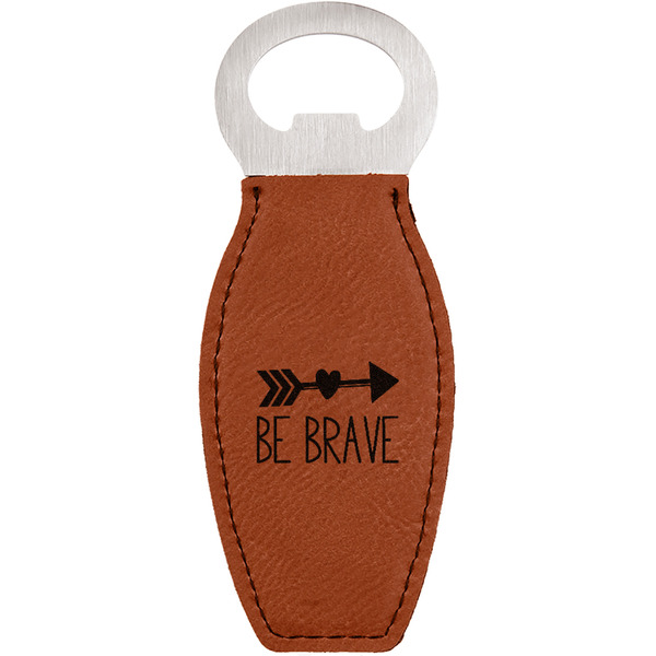 Custom Inspirational Quotes Leatherette Bottle Opener - Double Sided