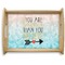 Inspirational Quotes Natural Wooden Tray - Large