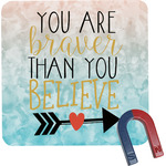 Inspirational Quotes Square Fridge Magnet