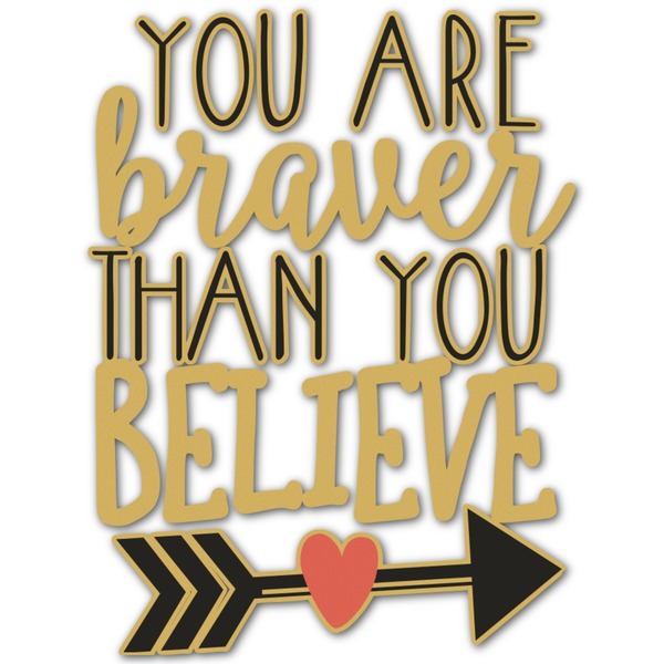 Custom Inspirational Quotes Graphic Decal - Custom Sizes