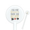 Inspirational Quotes 5.5" Round Plastic Stir Sticks - White - Single Sided