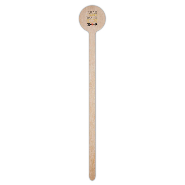 Inspirational Quotes Wooden 7.5" Stir Stick - Round - Single Stick