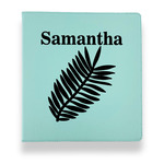 Tropical Leaves Leather Binder - 1" - Teal (Personalized)