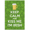 Kiss Me I'm Irish Poster - Matte - 24x36