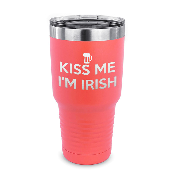 Custom Kiss Me I'm Irish 30 oz Stainless Steel Tumbler - Coral - Single Sided