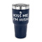 Kiss Me I'm Irish 30 oz Stainless Steel Ringneck Tumblers - Navy - FRONT