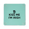 Kiss Me I'm Irish 6" x 6" Teal Leatherette Snap Up Tray - APPROVAL