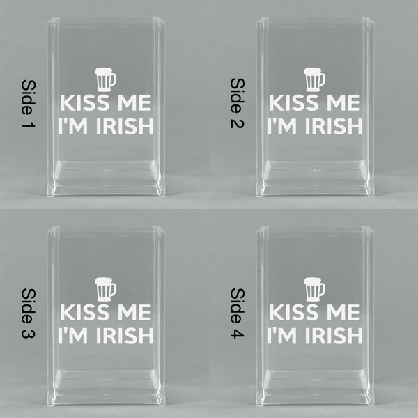 Kiss Me I'm Irish Acrylic Pen Holder - All Sides