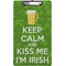 Kiss Me I'm Irish Clipboard (Legal Size) (Personalized)