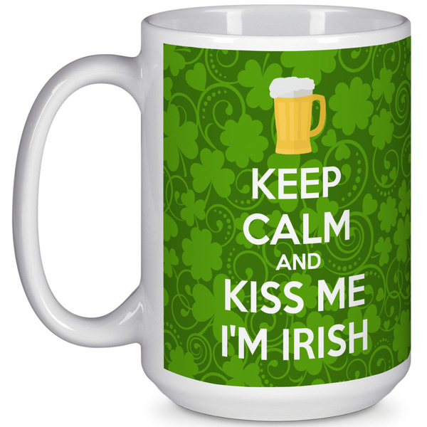 Custom Kiss Me I'm Irish 15 Oz Coffee Mug - White