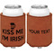 Kiss Me I'm Irish Cognac Leatherette Can Sleeve - Double Sided Front and Back