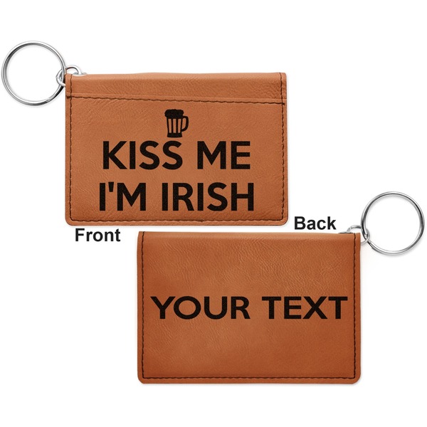 Kiss Me I'm Irish Cognac Leatherette Keychain ID Holders - Front and Back Apvl