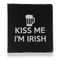 Kiss Me I'm Irish Leather Binder - 1" - Black - Front View