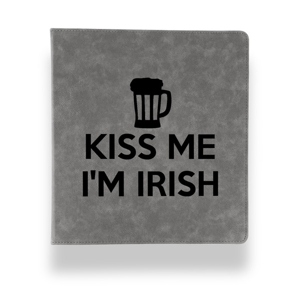 Kiss Me I'm Irish Leather Binder - 1" - Grey - Front View