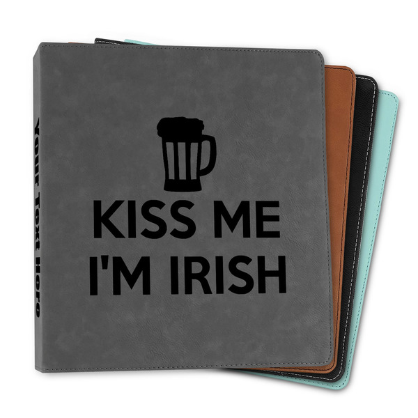 Custom Kiss Me I'm Irish Leather Binder - 1"