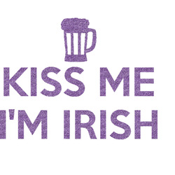 Kiss Me I'm Irish Glitter Sticker Decal - Custom Sized (Personalized)
