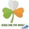 Kiss Me I'm Irish Graphic Iron On Transfer