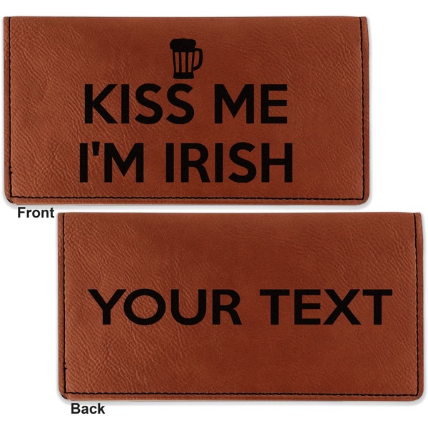 Kiss Me I'm Irish Leather Checkbook Holder Front and Back