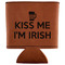 Kiss Me I'm Irish Leatherette Can Sleeve - Flat