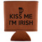 Kiss Me I'm Irish Leatherette Can Sleeve (Personalized)