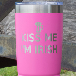 Kiss Me I'm Irish 20 oz Stainless Steel Tumbler - Pink - Single Sided