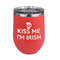 Kiss Me I'm Irish Stainless Wine Tumblers - Coral - Double Sided - Front