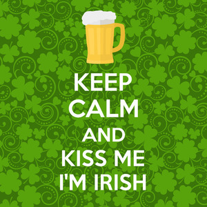 Kiss Me I'm Irish
