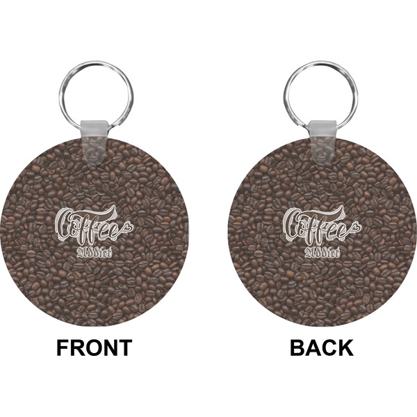 Coffee Addict 2 Circle Keychain (Front + Back)