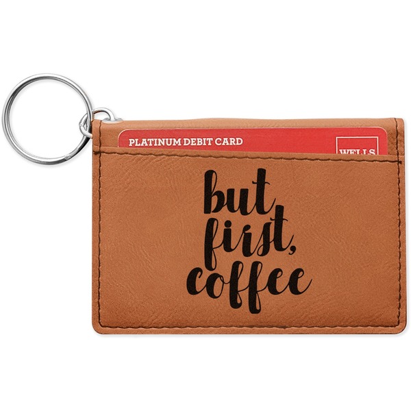 Custom Coffee Addict Leatherette Keychain ID Holder - Single Sided