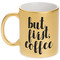 Coffee Addict 2 Gold Mug - Main