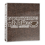 Coffee Addict 3-Ring Binder - 1 inch (Personalized)