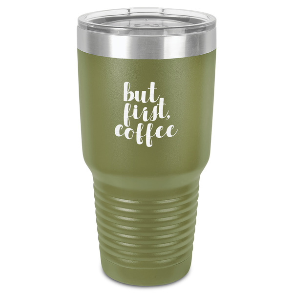 Custom Coffee Addict 30 oz Stainless Steel Tumbler - Olive - Single-Sided